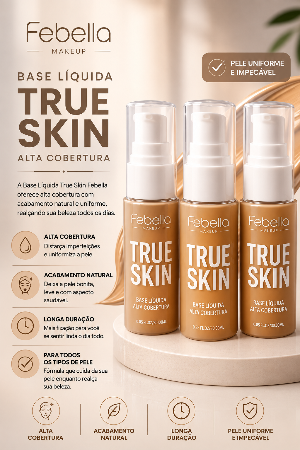 Base Líquida True Skin Febella – Alta Cobertura